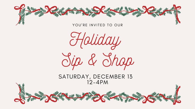 Holiday Sip & Shop